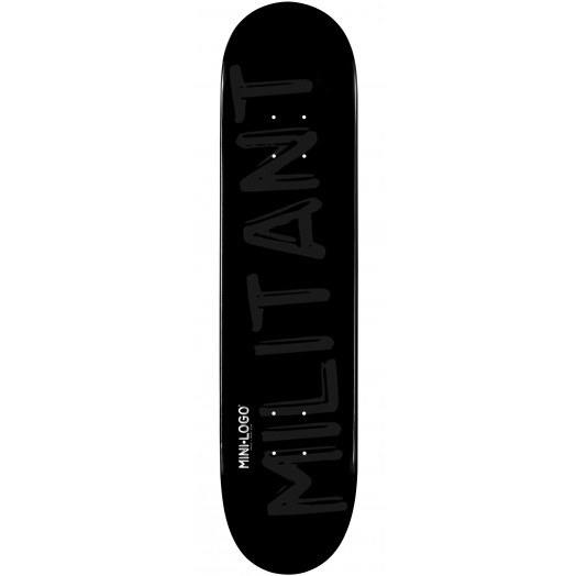 Mini Logo Militant Skateboard Deck 112 Black - 7.75 x 31.75
