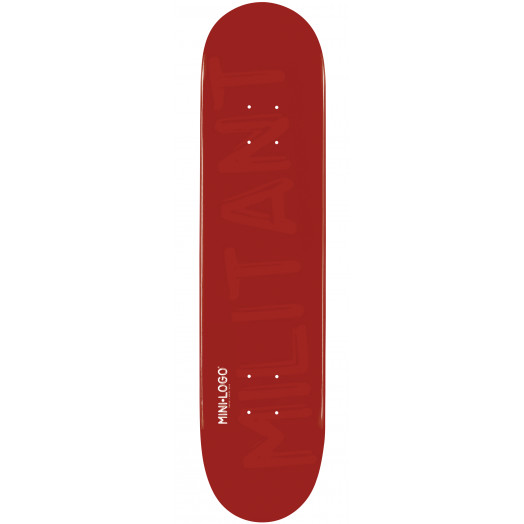Mini Logo Militant Skateboard Deck 188 Maroon - 7.88 x 31.67